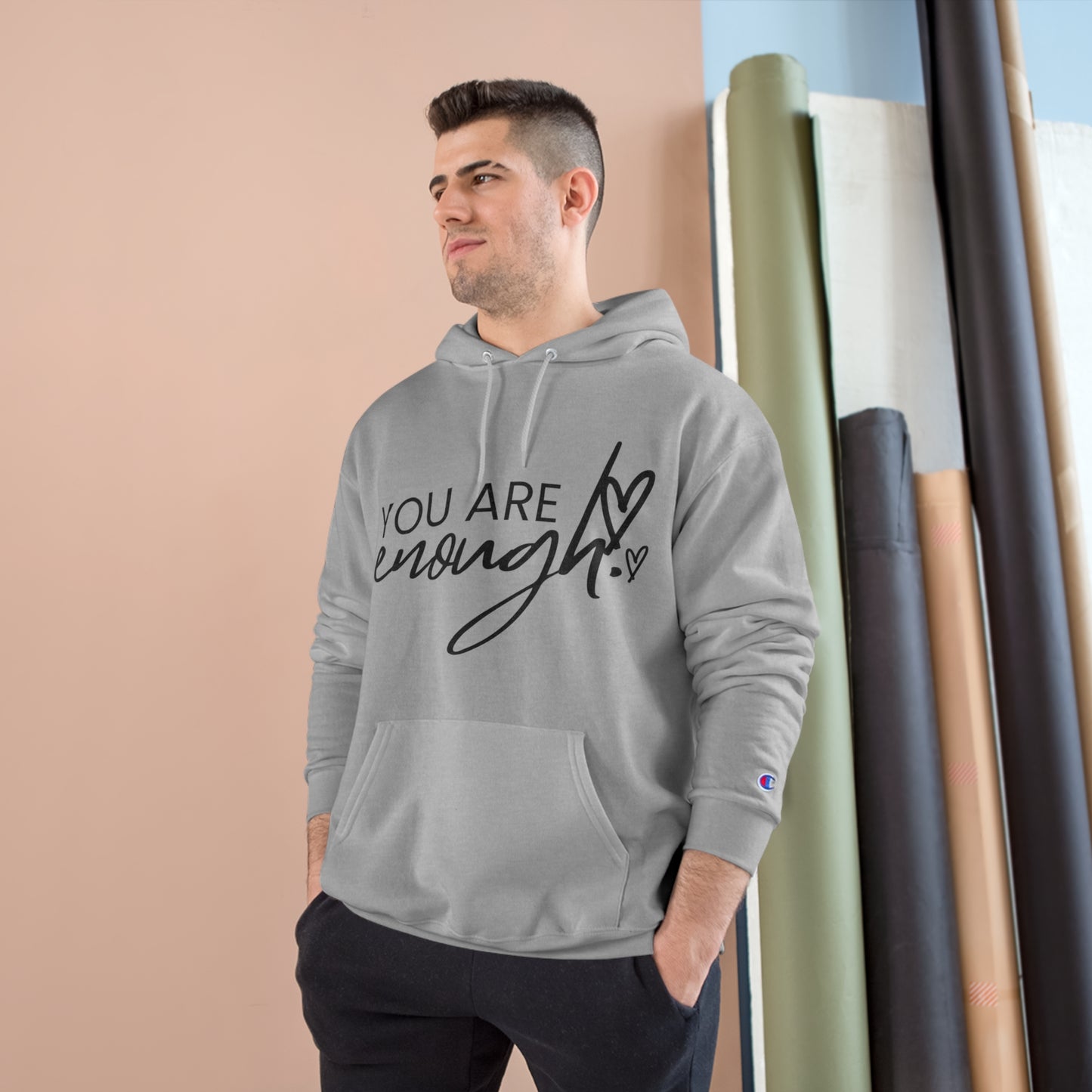 You Are Enough Champion Brand Hoodie