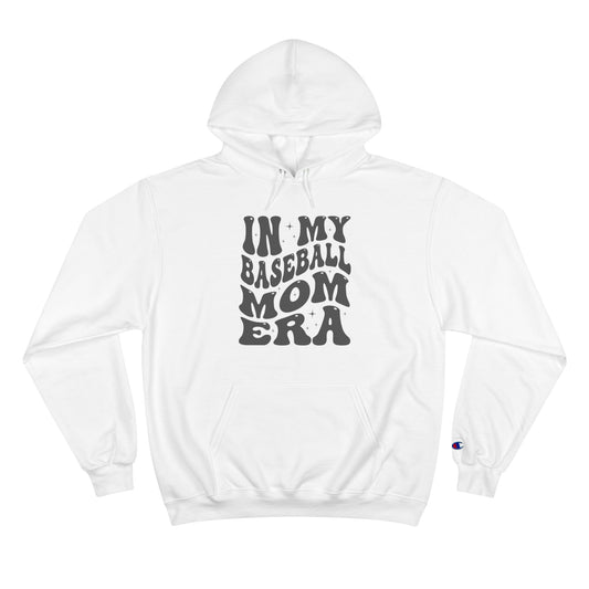 In My Baseball Mom Era Hoodie | Champion Sweatshirt for Sporty Moms | Perfect Gift for Baseball Season