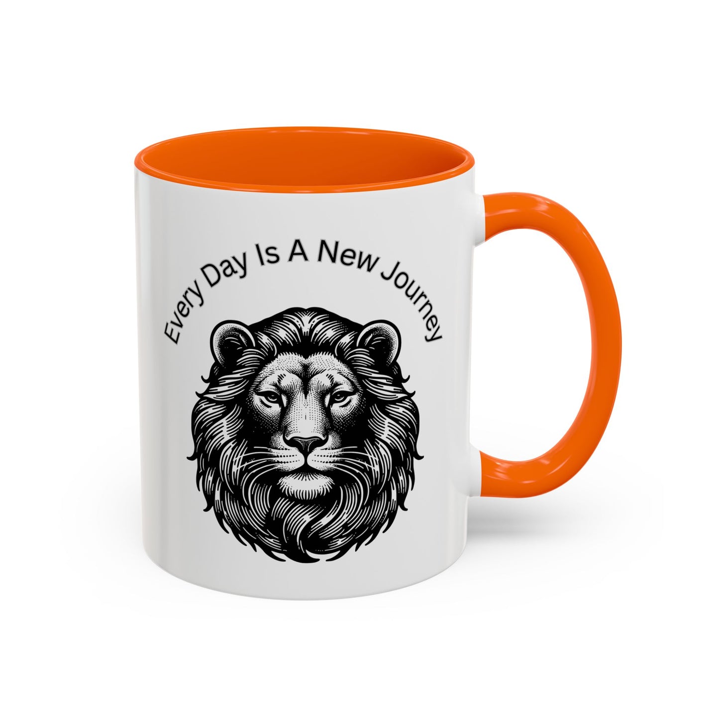 "Lion" Every day is a new Journey Two tone Accent Coffee Mug (11, 15oz)