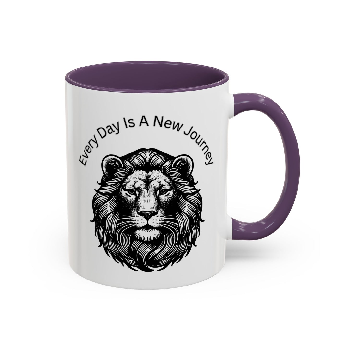 "Lion" Every day is a new Journey Two tone Accent Coffee Mug (11, 15oz)