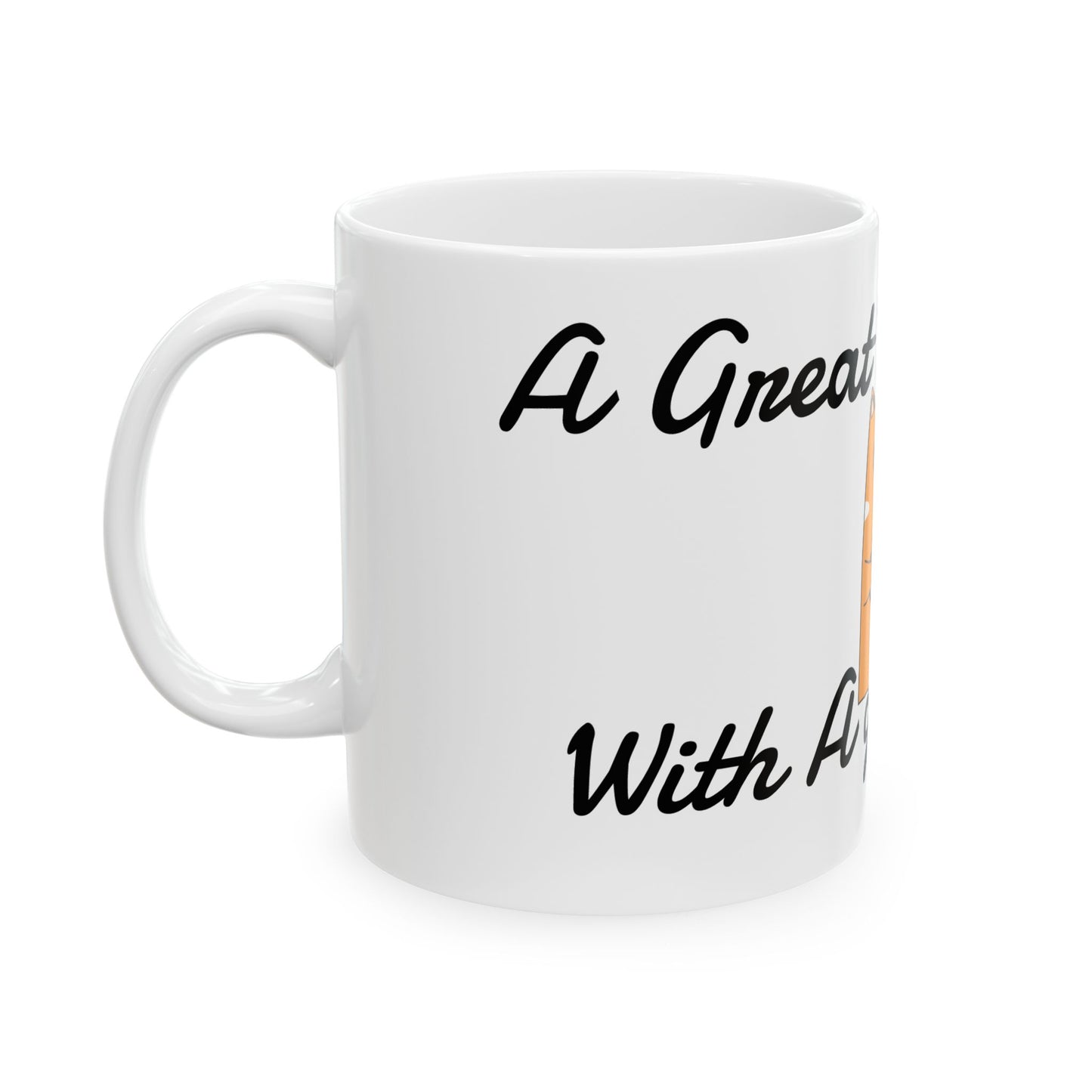 Great Day! Coffee Mug