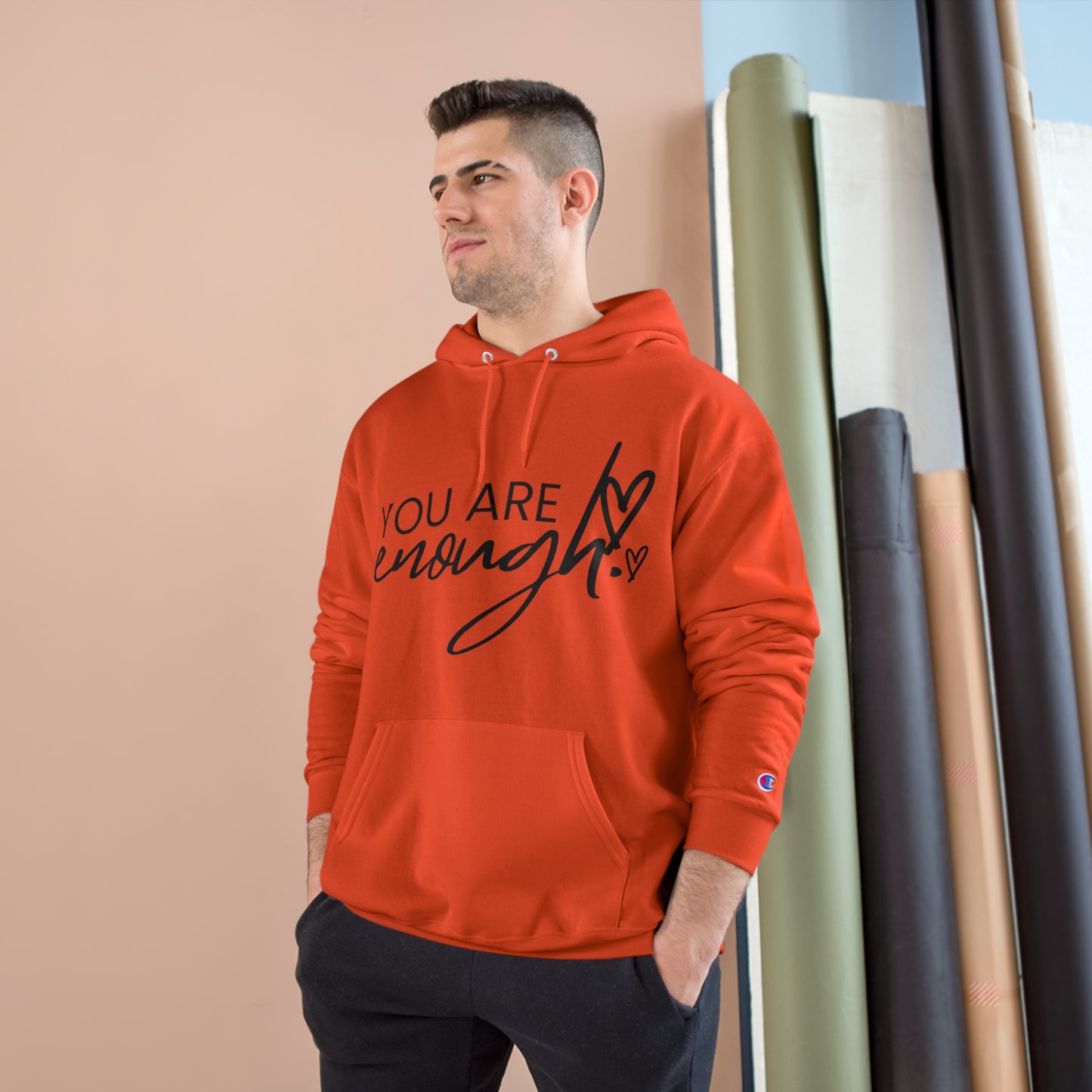 You Are Enough Champion Brand Hoodie