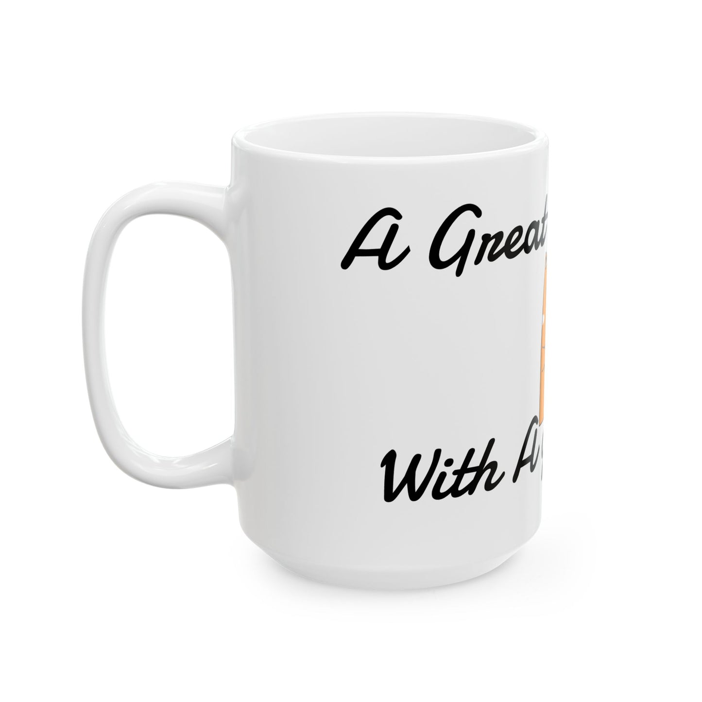 Great Day! Coffee Mug