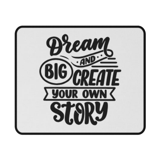 Dream Big Mouse Pad