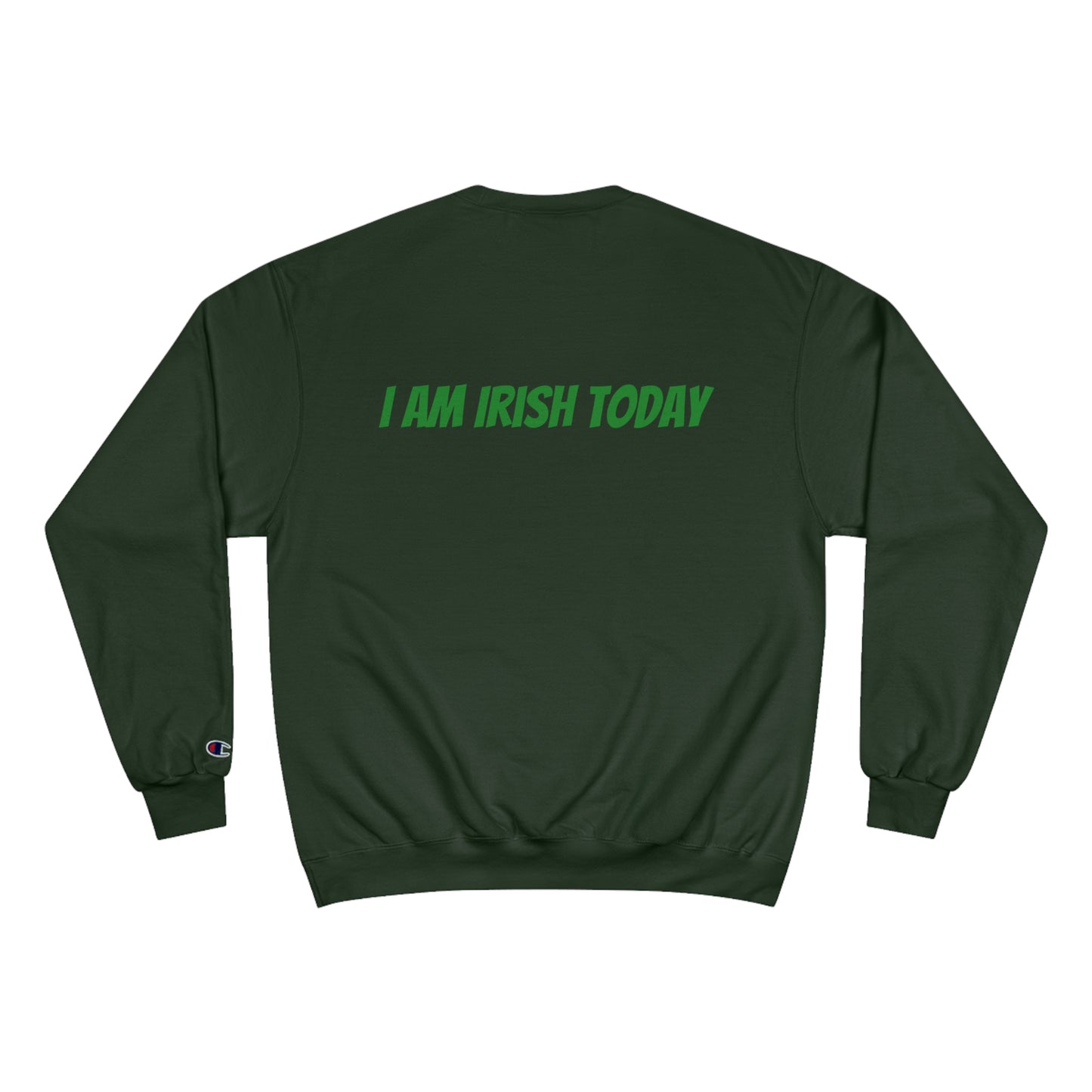 Get Lucky Champion Sweatshirt - St. Patrick's Day Irish Sweatshirt