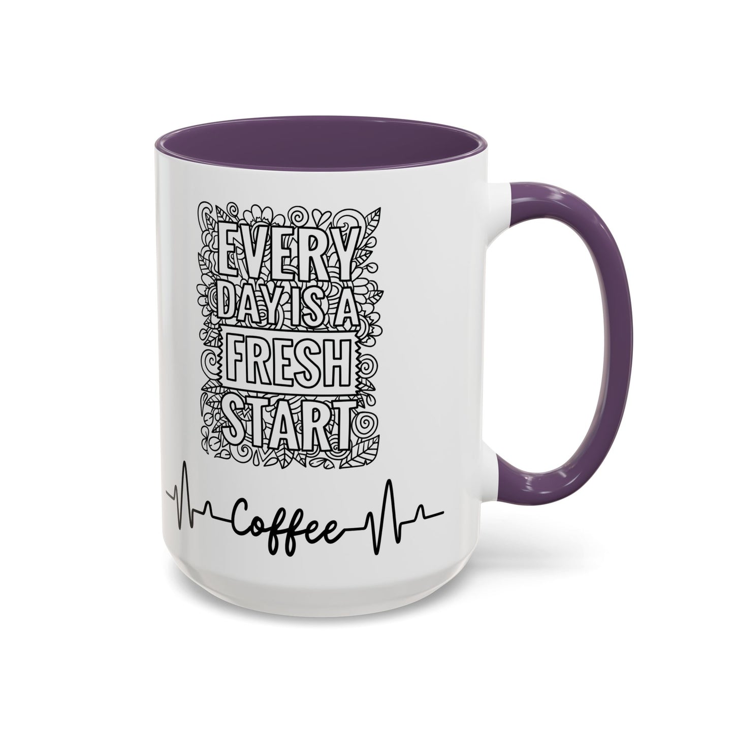 Every day is a new Start in Two tone Accent Coffee Mug (11, 15oz)