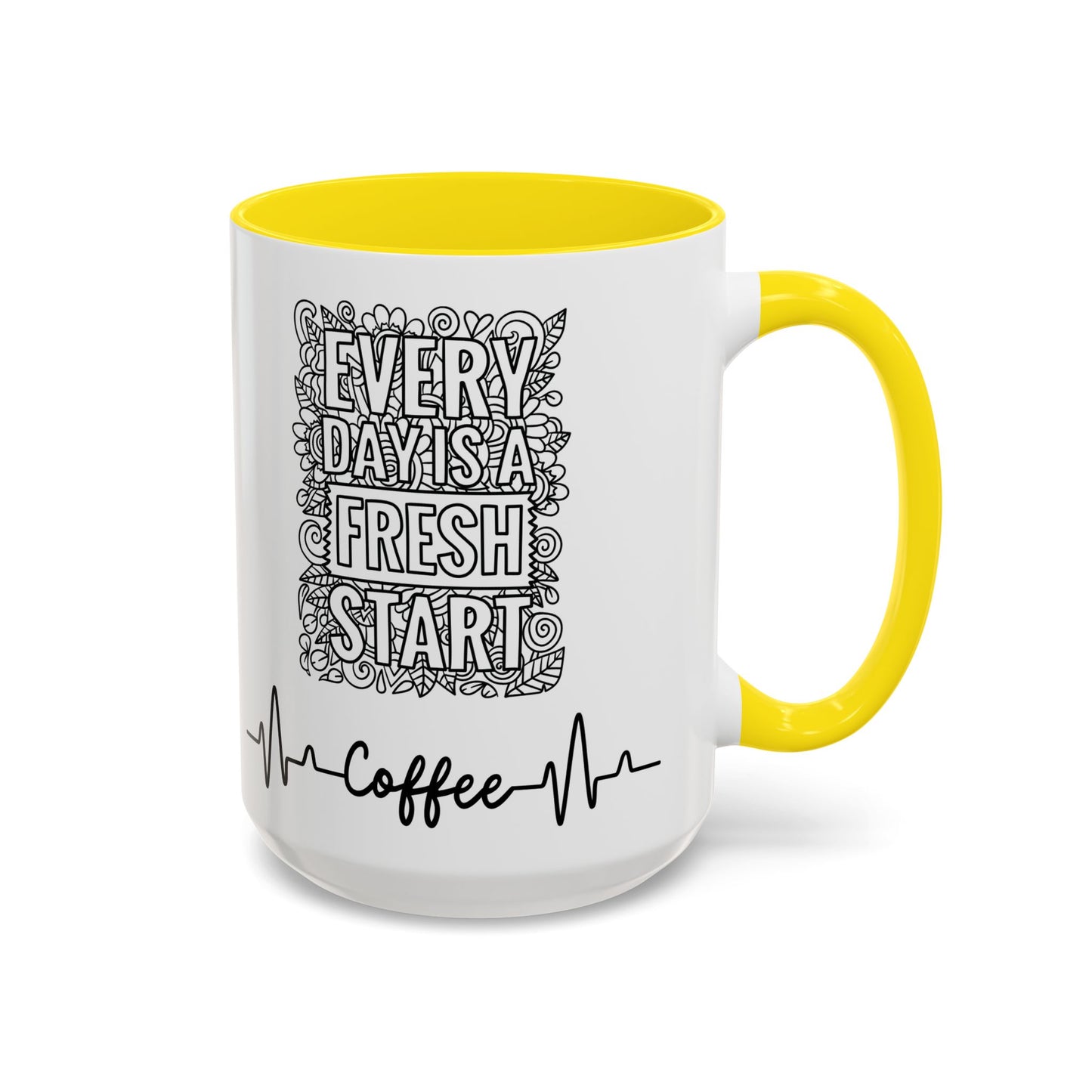 Every day is a new Start in Two tone Accent Coffee Mug (11, 15oz)